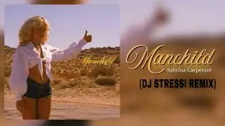Manchild (DJ STRESSI REMIX)