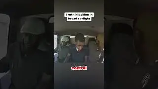 Truck hijack in Africa captured by dash cam