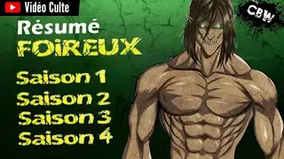 R&eacute;sum&eacute; Foireux - L'Attaque des Titans | Saison 1, 2, 3 et 4 (reposte)