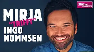 Mirja am Mittwoch - Talk mit Ingo Nommsen