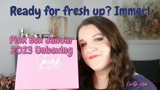Ready for fresh up! Na klar! Pink Box Januar 2023 Unboxing