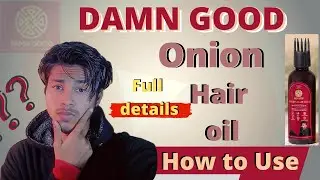 How to Use Damn Good Onion Hair oil | DAMN Good Onion Hair oil Review | DAMN Good products Reviews