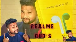 REALME AIR BUDS / HEAD SET / BLUETOOTH / FEEDBACK / PETTA RAP