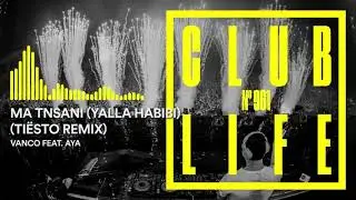Vanco feat. Aya - Ma Tnsani (Yalla Habibi) (Ti&euml;sto Remix)