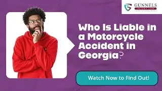 Who Is Liable in a Motorcycle Accident in Georgia? | Contact an Atlanta Injury Attorney Now!