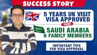 Success story 6 family members | Uk 5 years visit visa | Important documents for visa approval