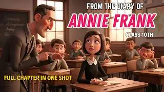 From the dairy of annie frank class 10 Animated Video  | in Hindi ANIMATION