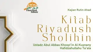 Ustadz Abul Abbas Khosyi'in Al Kusnany. 