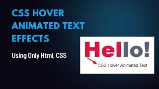 CSS Text Animation Effects | Animated Text using Only Html & CSS