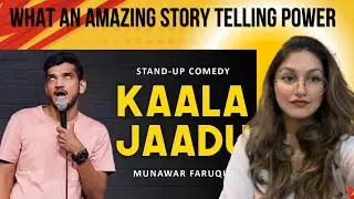 Kaala Jaadu Reaction | Standup Comedy | Munawar Faruqui  | Best comedy video