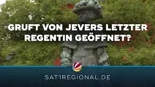 Nach Graböffnung: Liegt hier Jevers letzte Regentin?