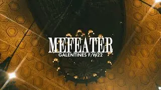 MEFEATER GALENTINES F/W 22 NYFW RUNWAY SHOW