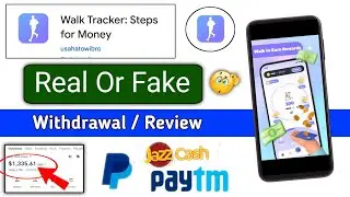 Walk Tracker Steps For Money Review - Walk Tracker Real Or Fake - Walk Tracker Withdrawal