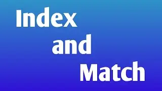 Index and Match | Lookup to Left and Right Column