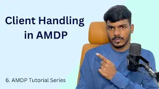 Client Handling in AMDP | AMDP Tutorial 6 | SAP with Shivam