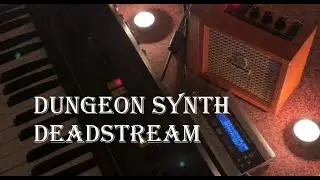 DUNGEON SYNTH DEADSTREAM 01: Roland RS-09 plays composition 