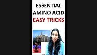 ESSENTIAL AMINO ACID Easy TRICKS I NEET IITJAM GATE CSIRNET GATB DBT ICMR ICAR CUET