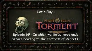 Давайте поиграем в Planescape Torment: Enhanced Edition — Эпизод 69