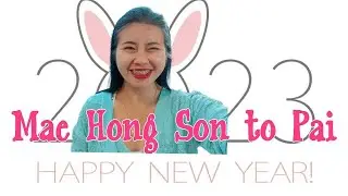 [MZ] Come Home [Mae Hong Son to Pai] happy new year 2023 @MaeHongSon, Thailand I VLOG | Ep.25