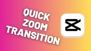 How to Make a Quick Zoom Transition in CapCut (PC) | Step-by-Step Tutorial
