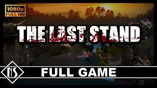 The Last Stand (PC - Flash) - 28 Days Later |Longplay - Walkthrough - Gameplay| No Commentary