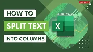 How to Split text into different columns  I  Microsoft Excel  I  SMART FEATURE