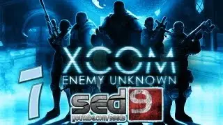 Let's Play XCOM #7 - Ну, новичкам не сильно то и везет