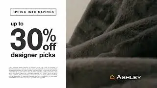 Spring into Savings @ Ashley