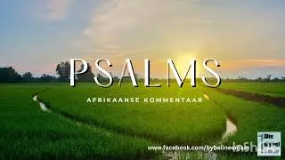 Psalm 121 - Yolandi Wirth - Die Bybel in een jaar