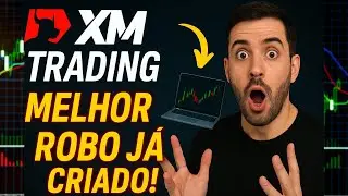 🤖 XM TRADING | O MELHOR ROBO JA CRIADO PARA FUNCIONAR NUMA CONTA REAL INICANDO COM POUCO #SANDUKFX