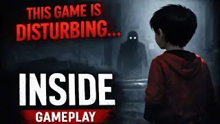 INSIDE Gameplay | Dark Atmospheric Puzzle Game | No Commentary