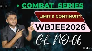 WBJEE 2026 Math|| Limit & Continuity||Combat Series||Important Question|Cl-06|| @Highermath2.O