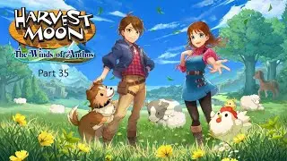 ตกปลาตกกุ้ง เก็บเห็ดมาเพื่ออัพเกรดบ้าน,Anthos Expo/Harvest Moon The Winds of Anthos Part 35