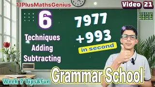 21 W7 Tips&fun Mental Addition Subtraction  in Seconds. 11 Plus Maths Grammar School Admission SATs