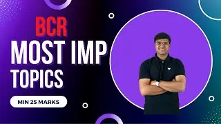 BCR Important Topics | MUST WATCH | CA Foundation | CA Indresh Gandhi