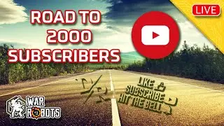 War Robots - ROAD TO 2000 SUBSCRIBERS - Death Row WR - Champion League - WR Livestream - WR Gameplay