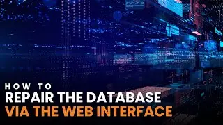 How to Repair The Database Via The Web Interface On A Hikvision Recorder