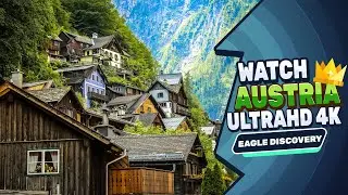 Explore Austria (4K UHD) - Relaxing Music With Top Tourist Attractions in Austria (Ultra HD)
