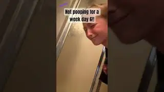 Not pooping for a week day 6!!! (1 more day!!!) 🚽💩🚫 #shorts #funny #toilet