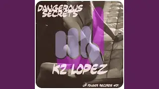 Dangerous Secrets