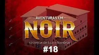 ADVENTURES IN NOIR | TEMPLE OF THE SUN AND THE MOON | P. 18