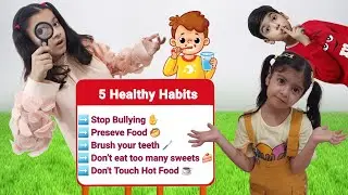 Learning Good Habits I Educational Video Pretend Play for Kids