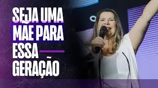 Seja uma m&atilde;e para essa gera&ccedil;&atilde;o | Dirce Carvalho