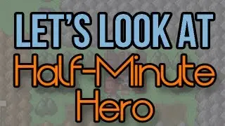 Let's Look At: Half-Minute Hero Super Mega Neo Climax Ultimate Boy! [PC]