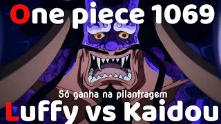 One piece 1069 - O drag&atilde;o sedutor e o empata luta