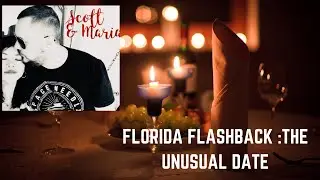 FLORIDA FLASHBACK : THE UNUSUAL DATE