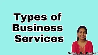 Types of Business Services