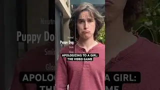 Apologizing to a girl: the video game @GabrielleKennedy