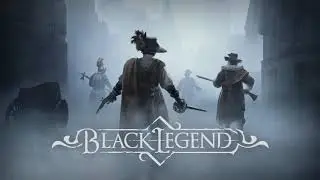 Black Legend &mdash; дневник разработчиков