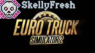 SkellyFresh Streams: Euro Truck Simulator 2 with @PlayWithAri and @NanaBytes_Streams (2025/12/17)